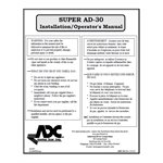 SUPER-30 INSTALL. / OPER. MANUAL