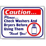 CHECK WASHER AND DRYERS BEFORE USING THEM