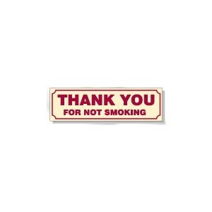 THANK YOU FOR NOT SMOKING