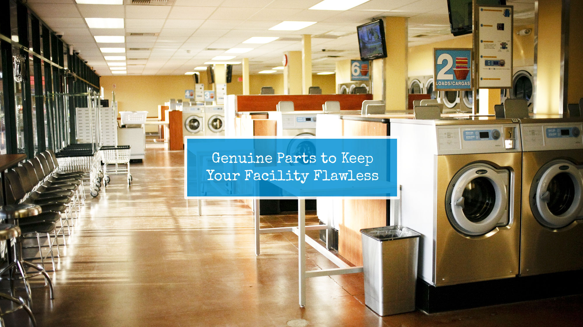 Genuine Parts to Keep Your Facility Flawless